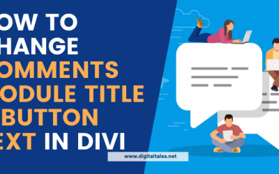 How to Change Comments Module Title and Button Text in Divi